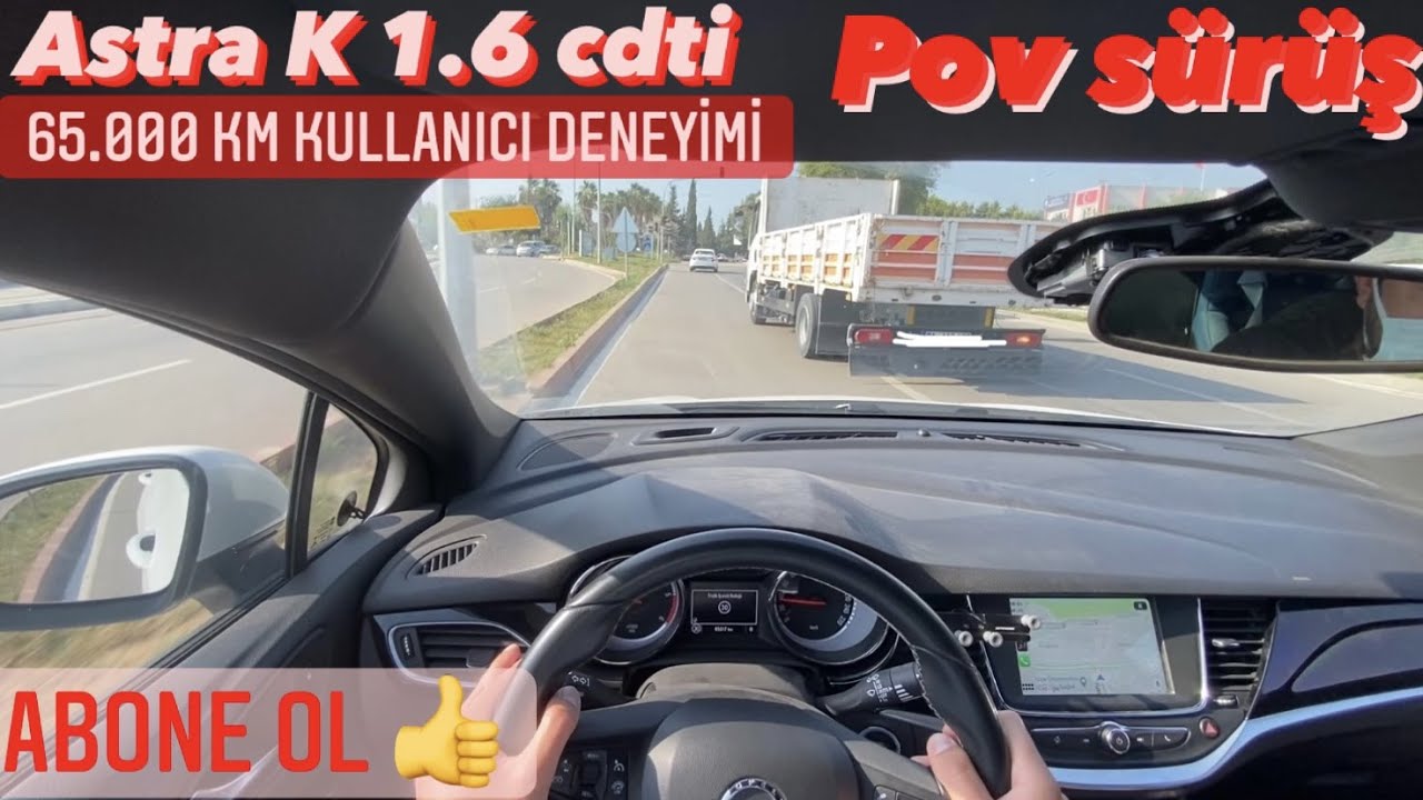 Sınıfının en güçlüsü mü? | Opel astra K 1.6 cdti otomatik | şapka kamerasıyla test sürüş | Pov sürüş