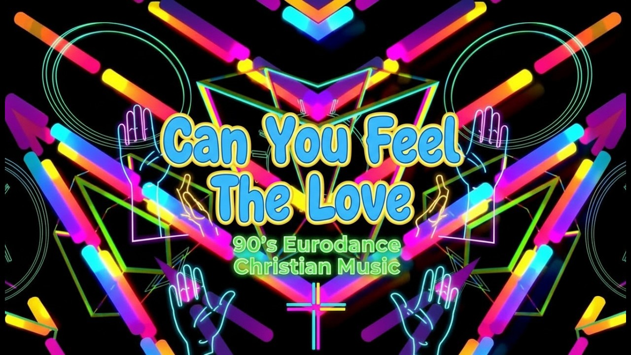 Mega Mix – 90's Eurodance Hits | Uplifting Christian Dance Music Experience – Can You Feel The Love