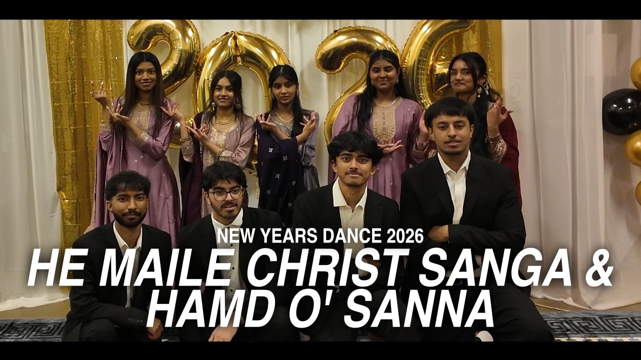 He Maile Christ Sanga & Hamd O' Sanna Mashup Christian Dance | New Years 2026 Dance | Youth Dance