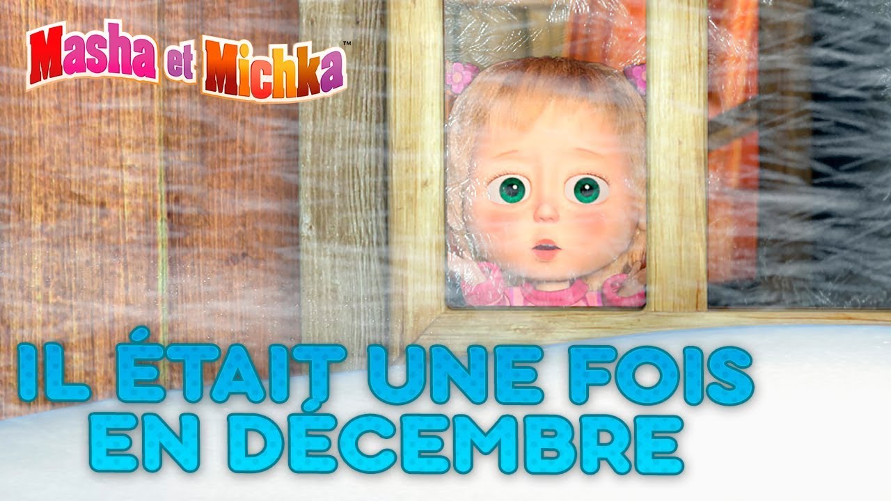 Masha et Miсhka✨🛷🎨Il était une fois en décembre🎨🛷✨Masha and the Bear