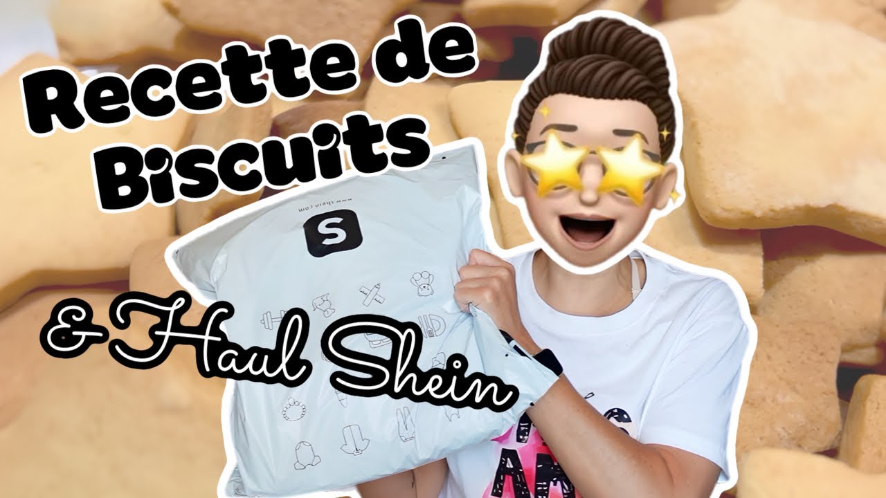 Haul Shein & Recette de Biscuits