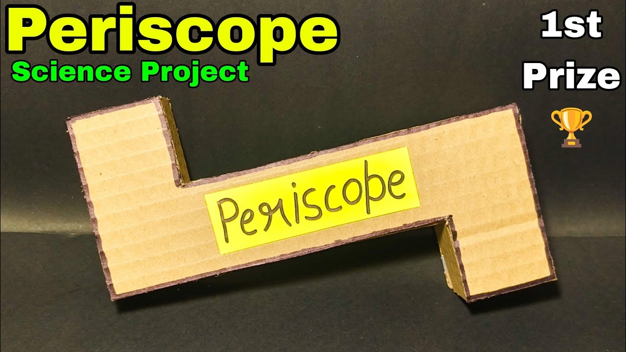 How to make periscope school project | Periscope working model | Periscope