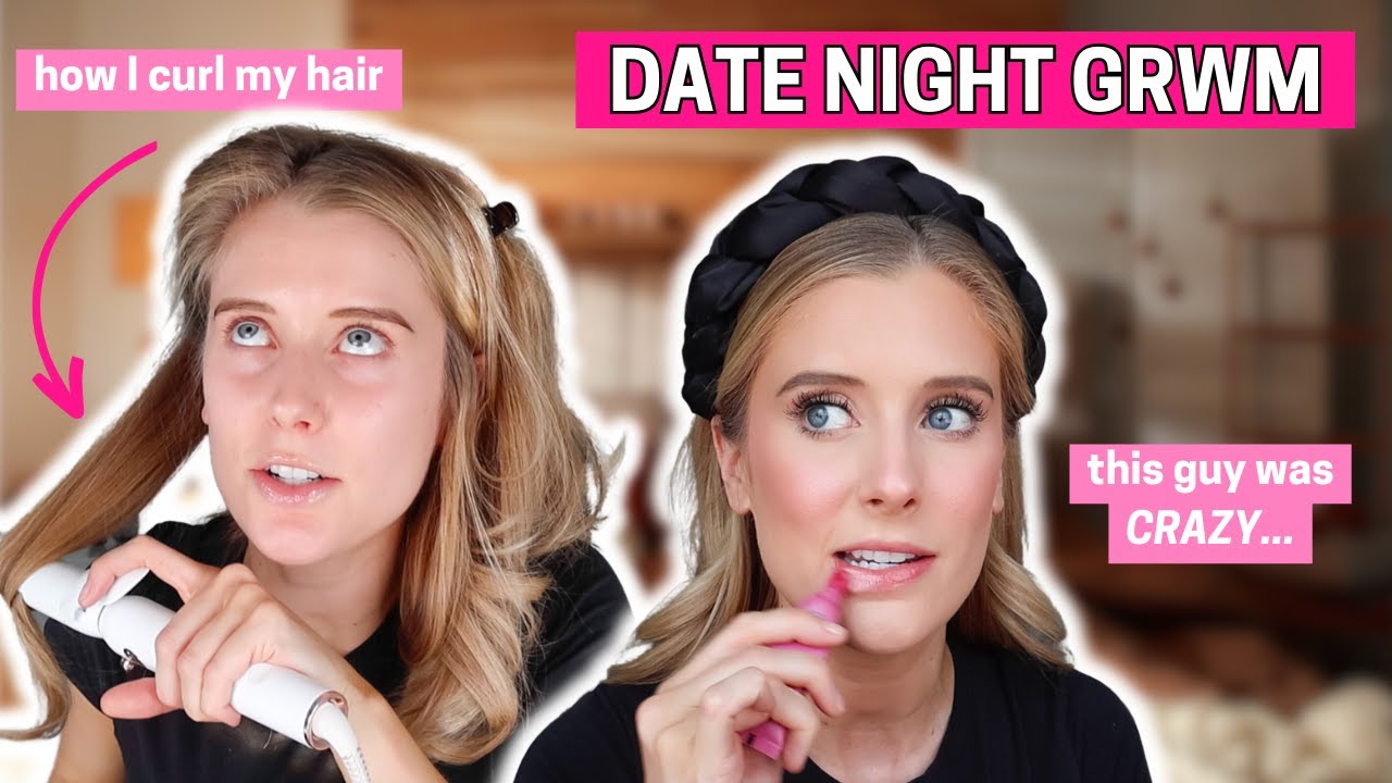 Date Night GRWM! Get Ready With Me While I Tell You Recent Dating Stories