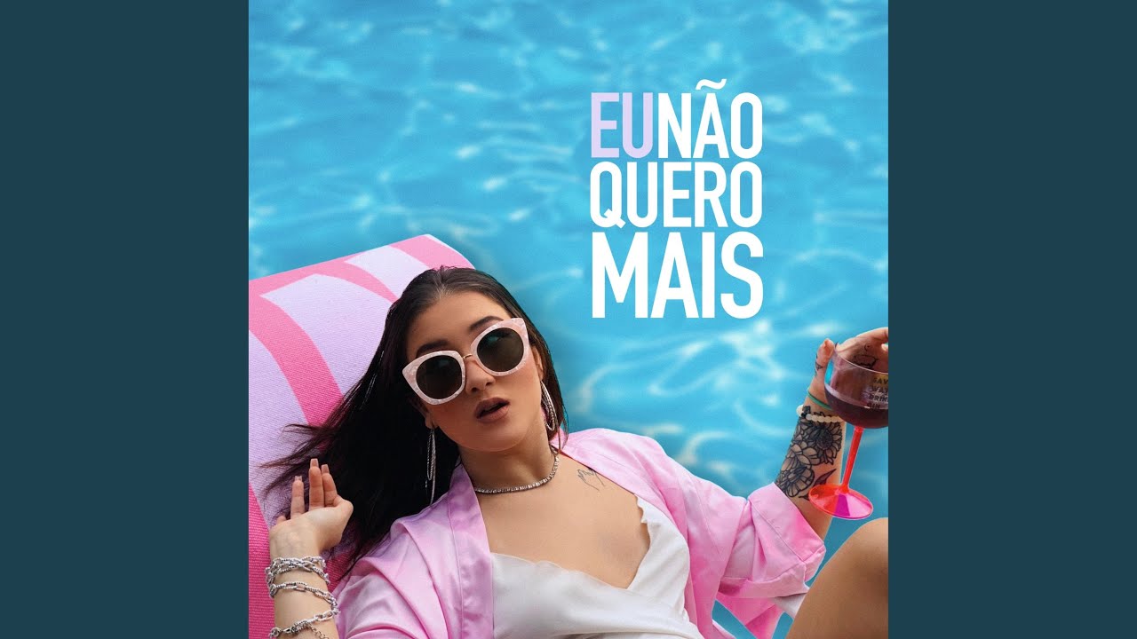 Eu não quero mais