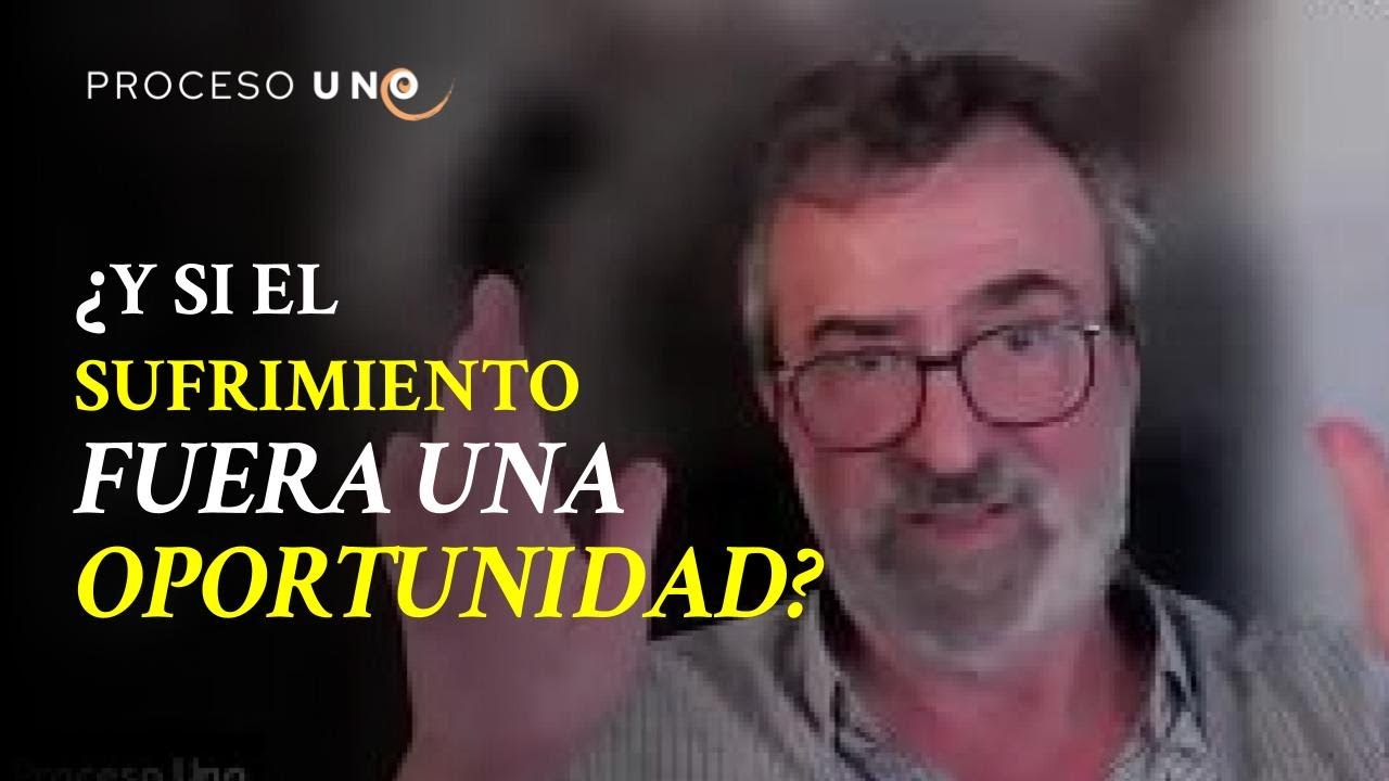Dejar el sufrimiento atrás: ¡Descubre la propuesta de Proceso UNO con José Luis Gil Monteagudo!