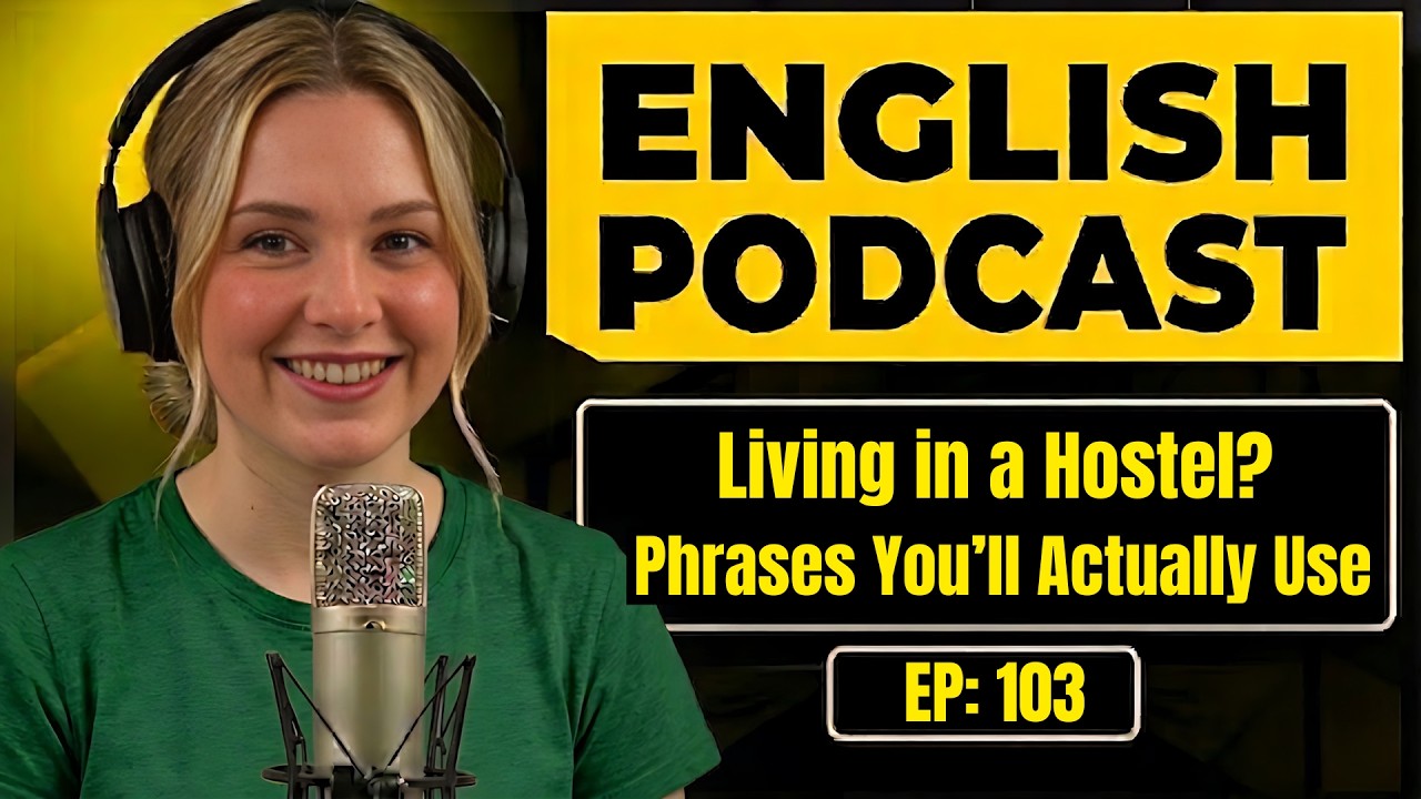 100 Essential Phrases & How to Talk About Hostel Life in English | English Conversation Practice