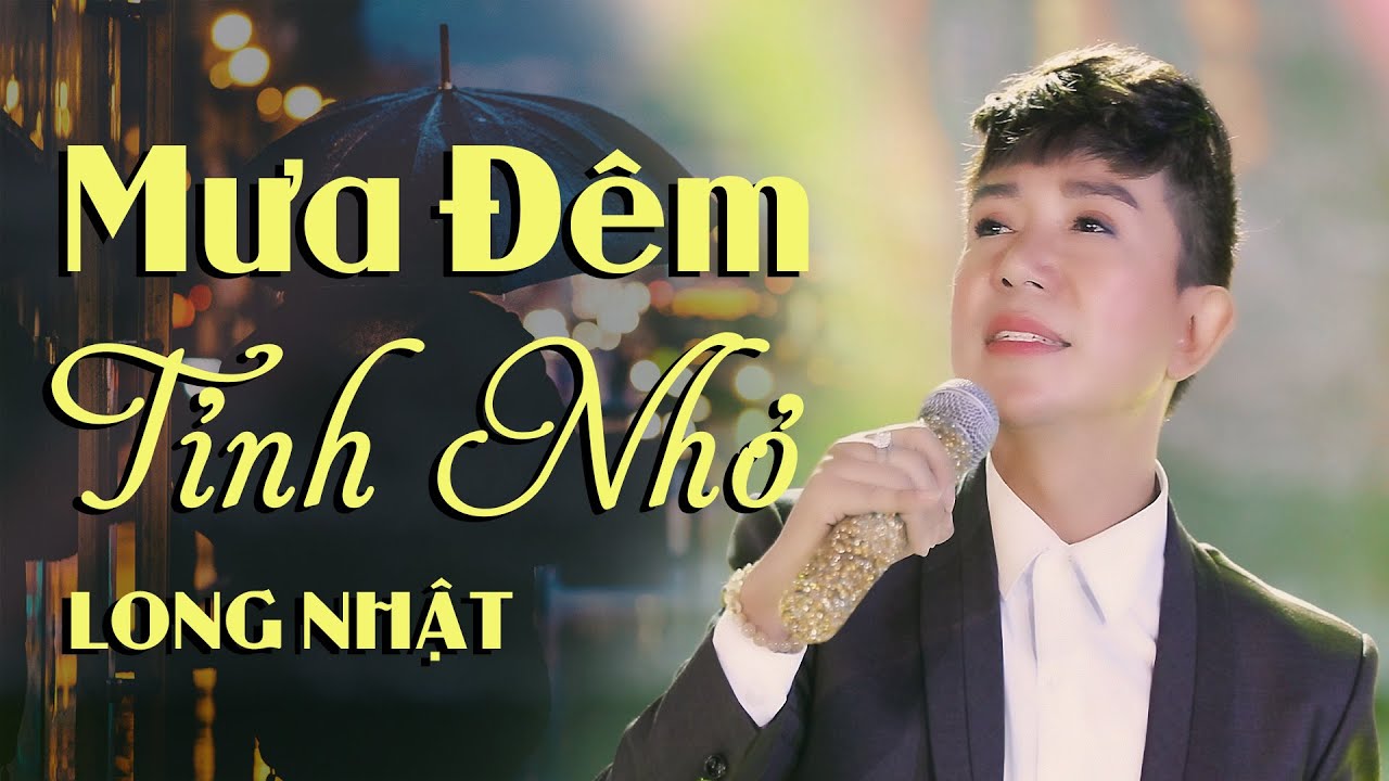 Mưa Đêm Tỉnh Nhỏ - Long Nhật [Official MV] | Nhạc Trữ Tình Hay Nhất 2020 | Tình Khúc Nhạc Vàng Xưa
