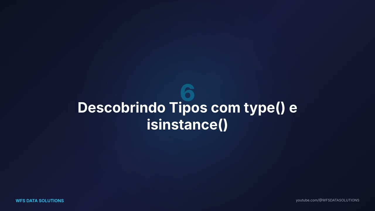 Python Completo - Aula 2: Variaveis e Tipos de Dados | WFS