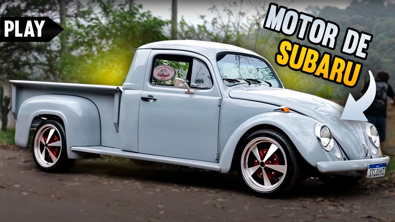 FUSCA PICK UP COM MOTOR DE SUBARU! | O ENTUSIASTA