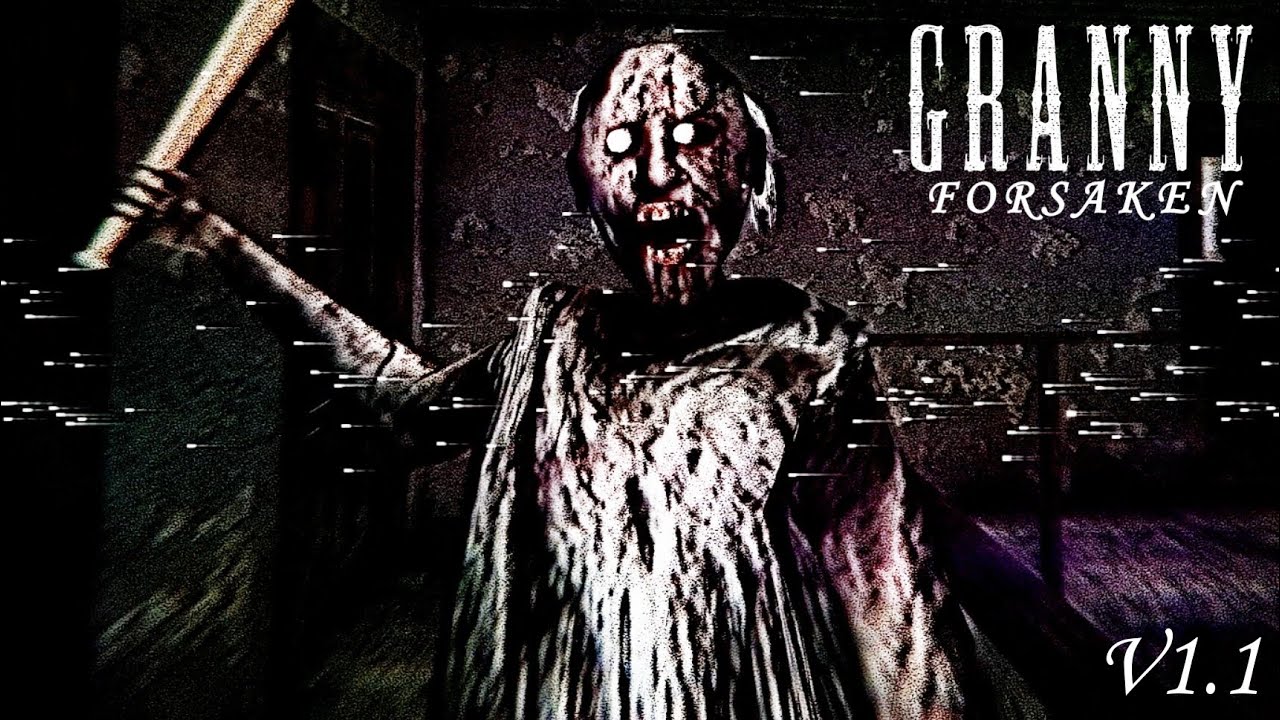 Granny Forsaken V1.1 Full Gameplay