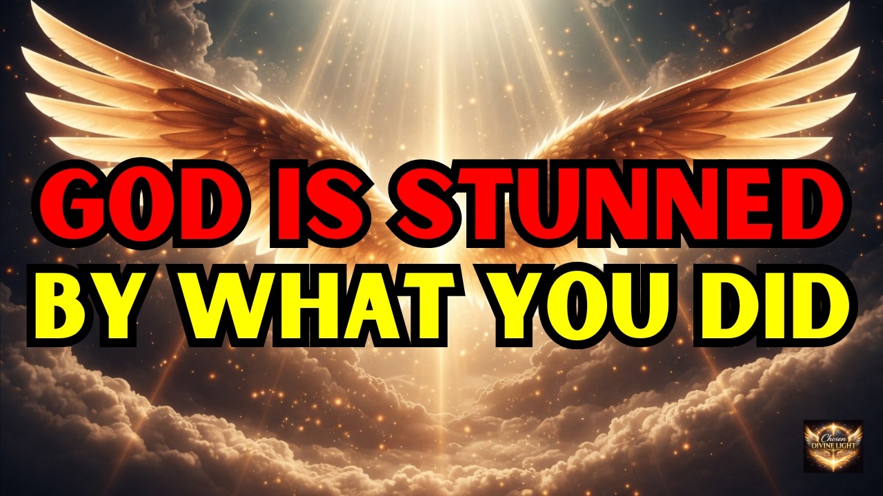 🛑 Chosen One: You Passed The Final Test — God’s Reaction Will Stun You 🏆😲