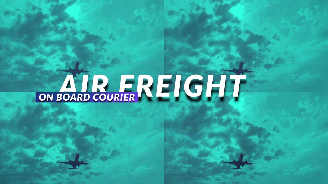 AIR FREIGHT ON BOARD COURIER - OBC SERVICES
