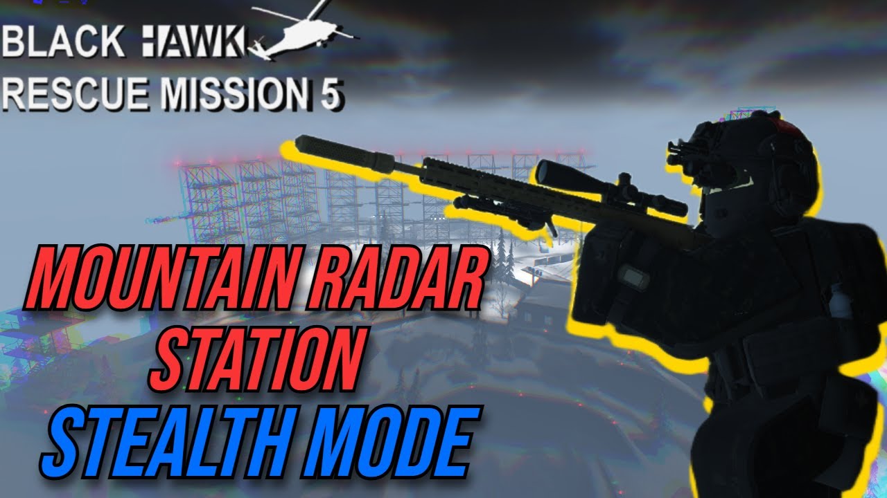 (Outdated) Solo'ing Mountain Radar Station on STEALTH MODE | Blackhawk Rescue Mission 5 | Roblox