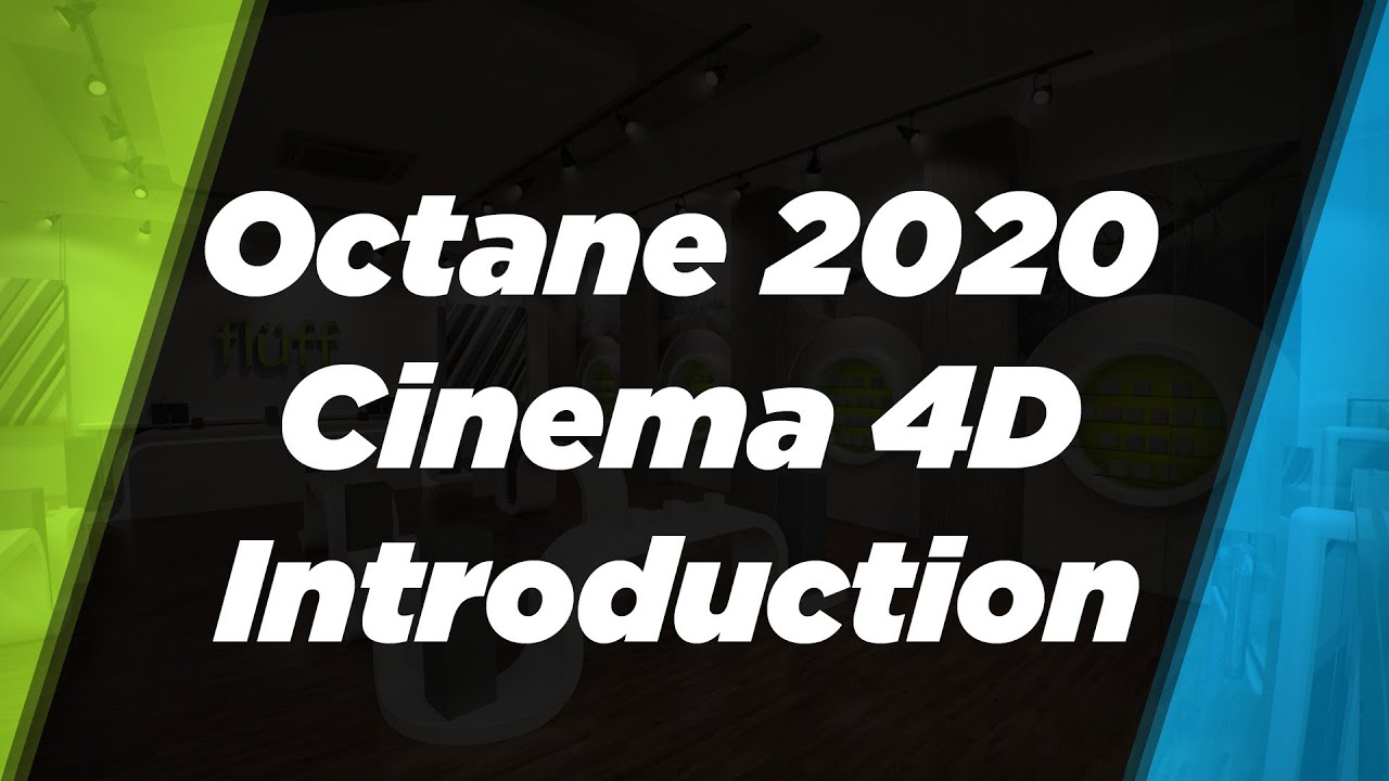 Octane 2020 Introduction Tutorial with Cinema 4D R21