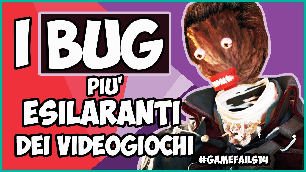 COMPILATION DEI BUG PIÚ ESILARANTI DEI VIDEOGIOCHI #Game Fails 14