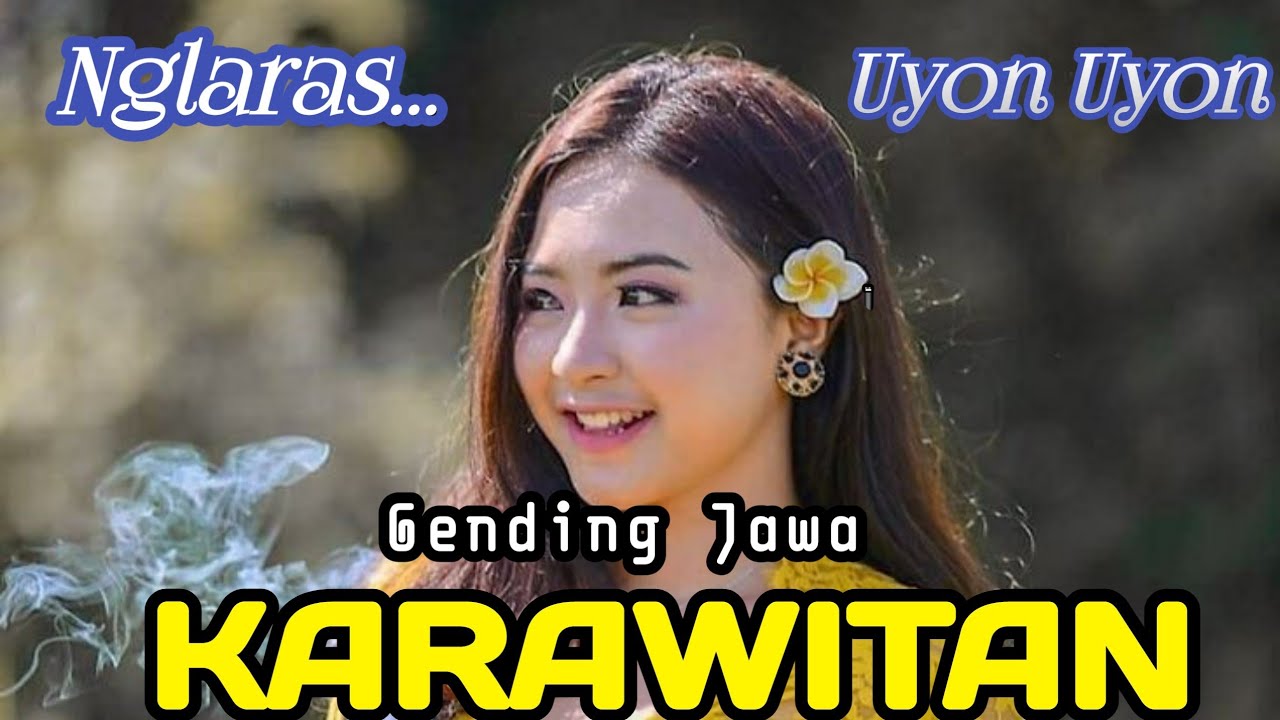 NGLARAS UYON UYON || GENDING JAWA KARAWITAN ~ NYAMLENG GAYENG