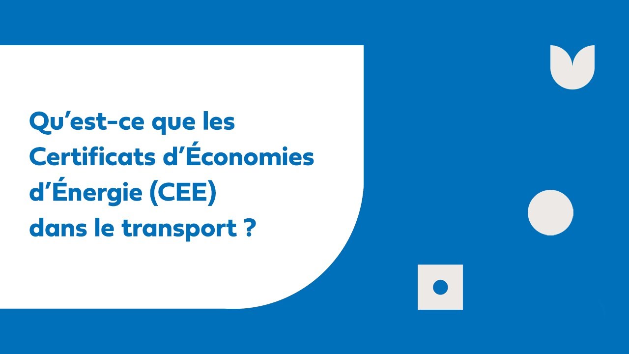 Qu'est-ce que les Certificats d'Économies d'Énergie (CEE) dans le transport ?