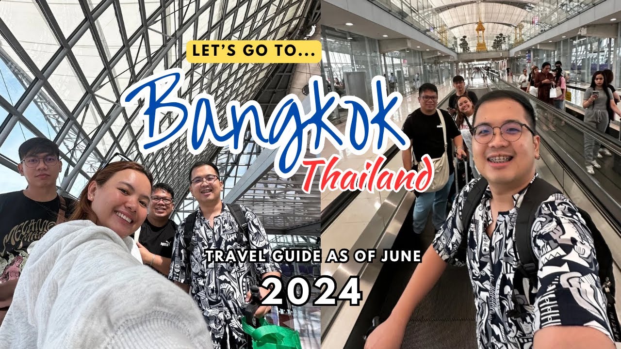 MANILA TO BANGKOK: Requirements + Travel Guide as of June 2024 🇹🇭 | Vlog #188