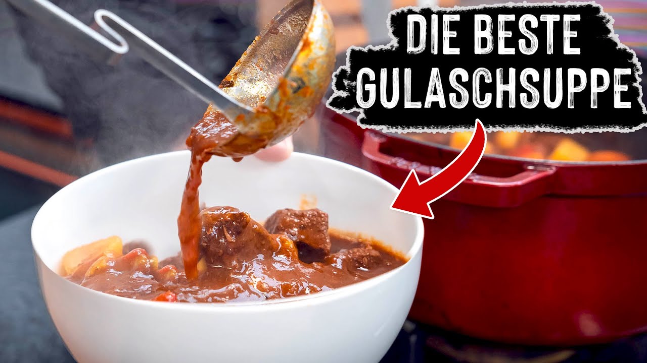 Deftige Gulaschsuppe - in wenigen Schritten perfekt zubereiten ✅