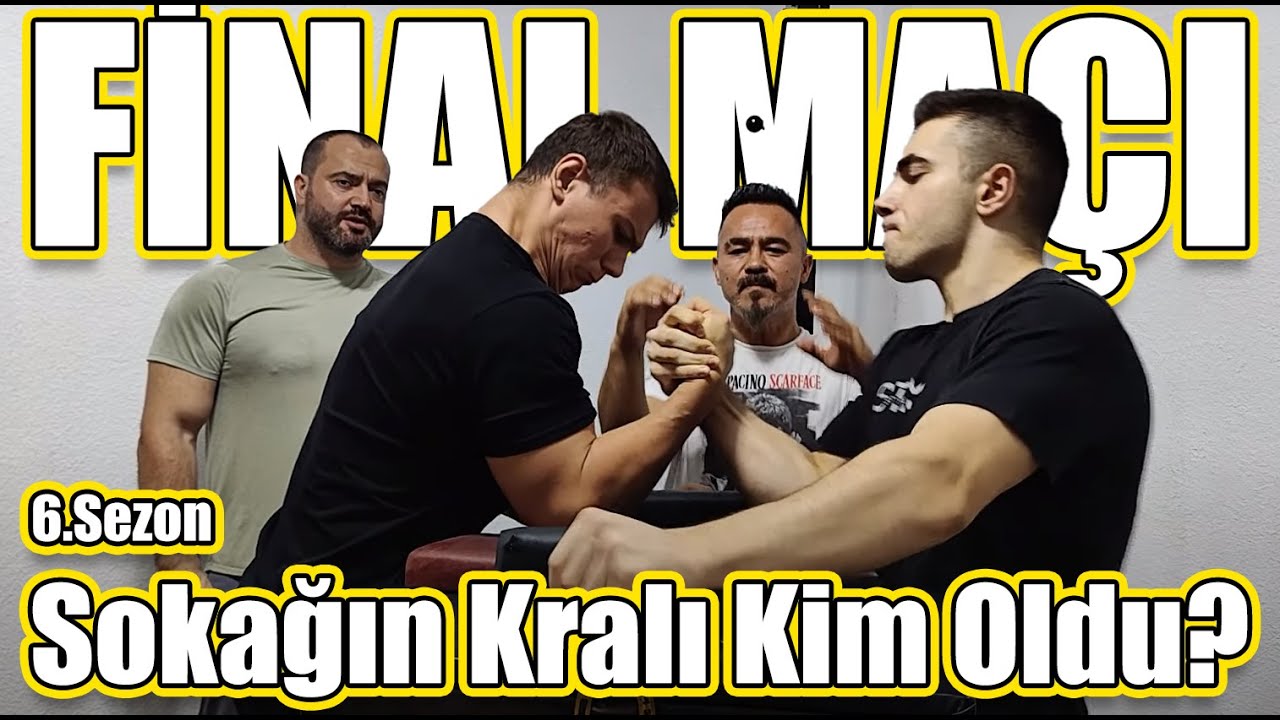 SUAT CAN VS ENES EREN | BİLEK GÜREŞİ SOKAĞIN KRALI 6.SEZON FİNAL MAÇI