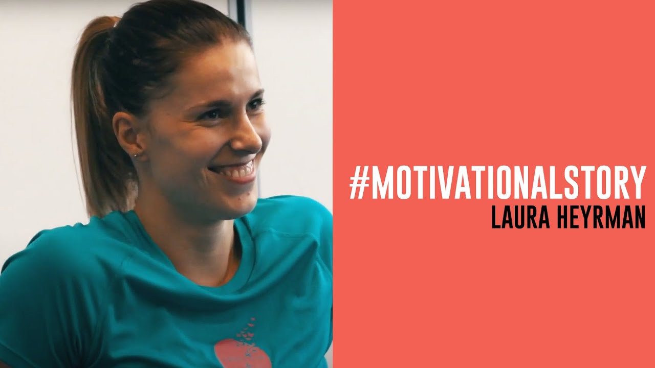 #MotivationalStory: Laura Heyrman