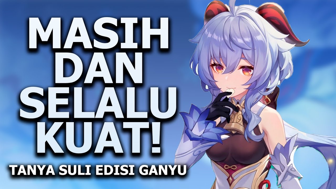 90% Masih SALAH Build Ganyu! Tanya Suli Edisi Ganyu | Top Up di DitusiOfficial