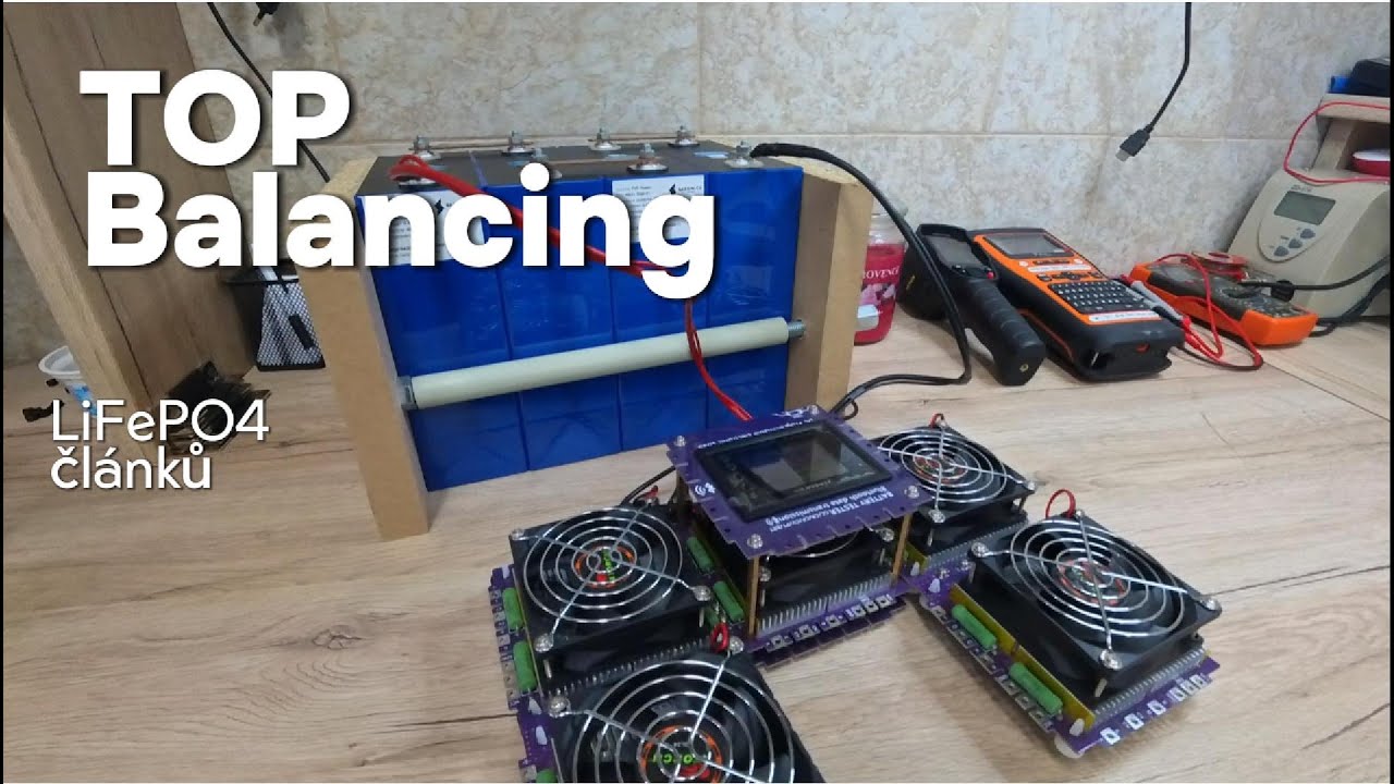 TOP balacing LiFePO4 článků. Jak na to.. a jak to raději nedělat.