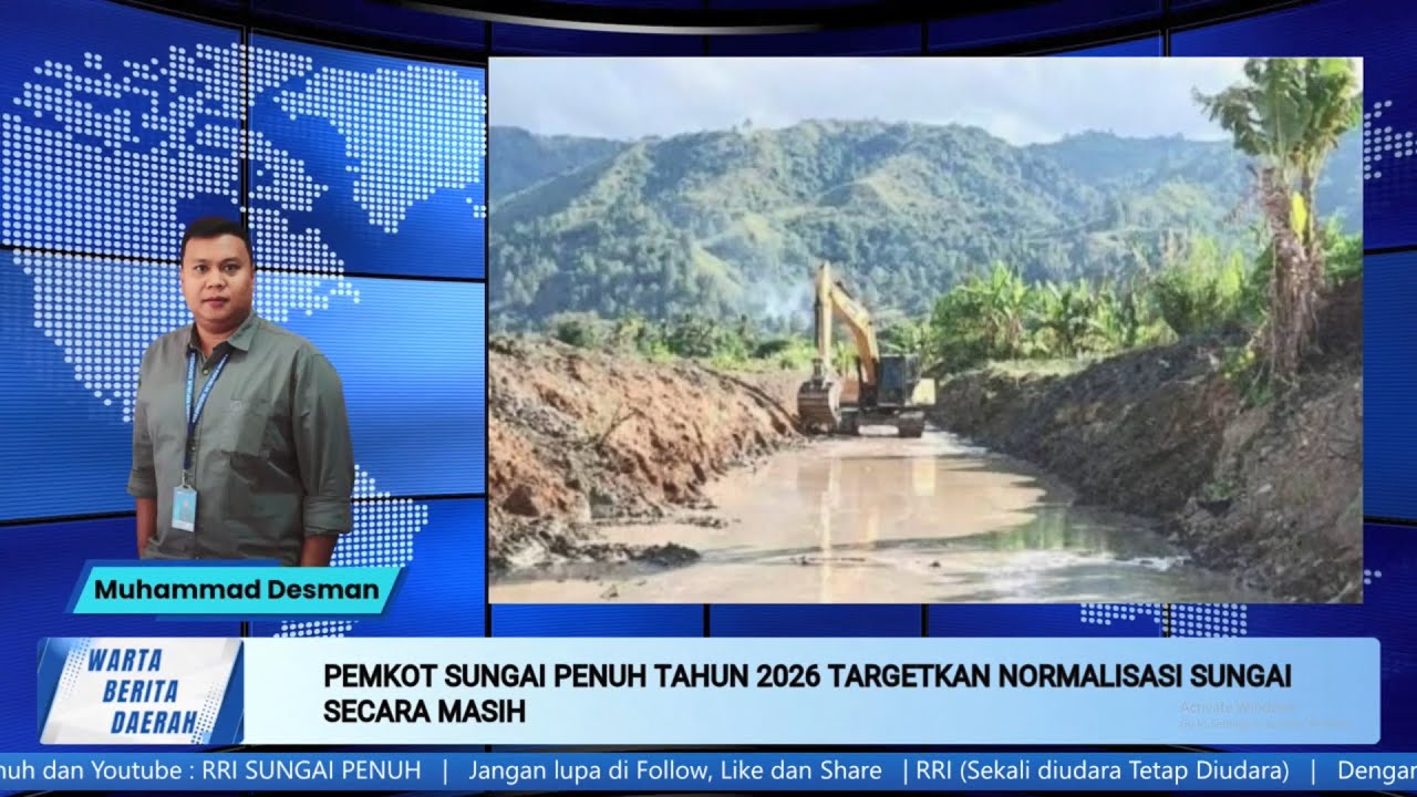 [BERITA] WBD – Pemkot Sungai Penuh Tahun 2026 Targetkan Normalisasi Sungai Secara Masih..
