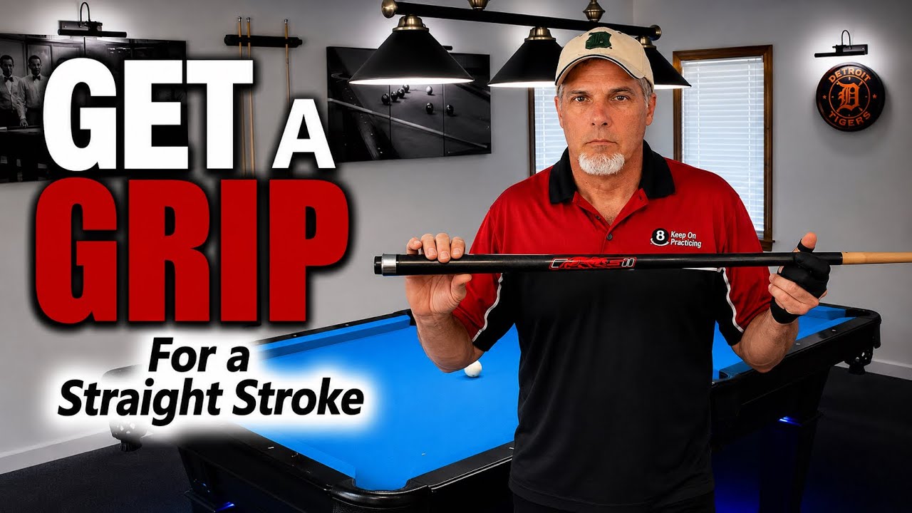 Pool grip advice