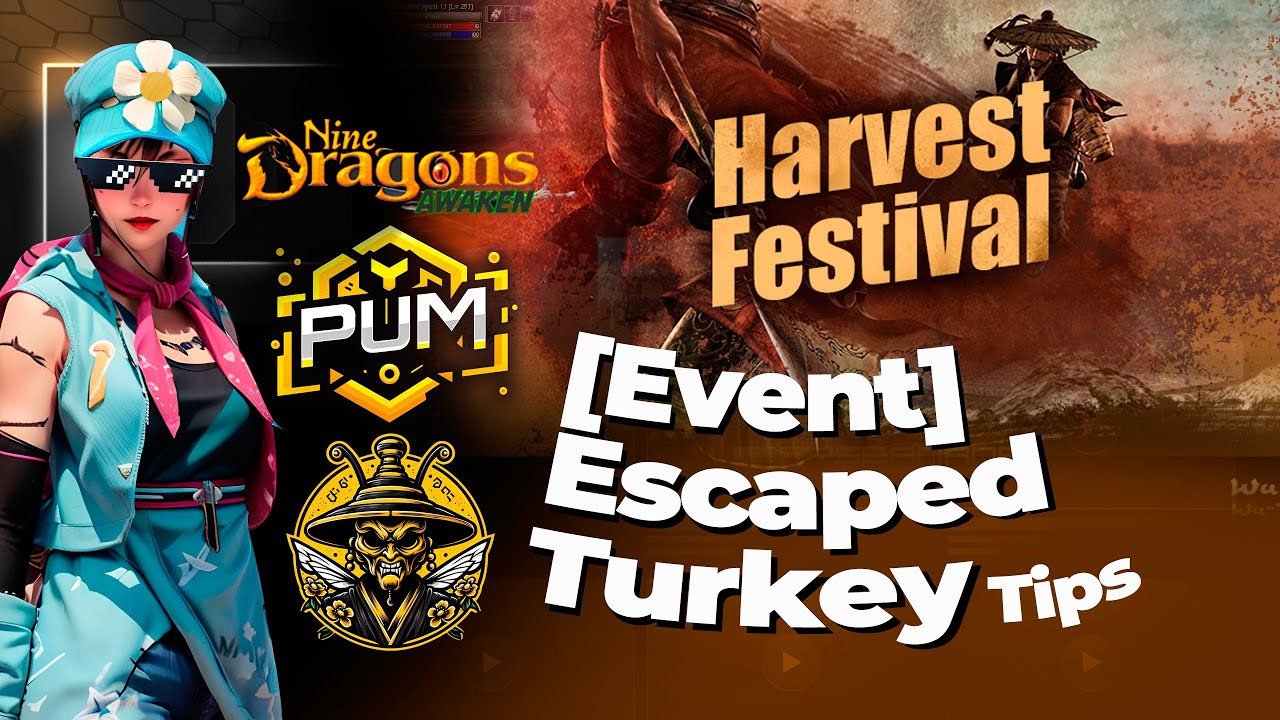 [Event] Escaped Turkey (Fast Tips) - 9Dragons Awaken
