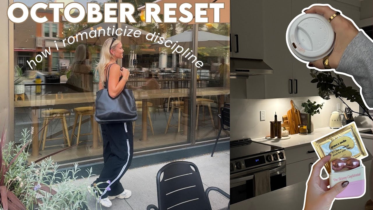 OCTOBER RESET: romanticize the routine