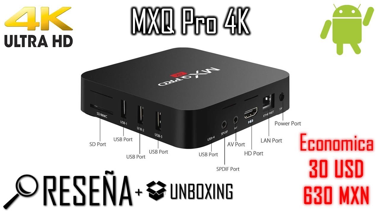 UNBOXING y RESEÑA MXQ Pro 4K | TV BOX Economica