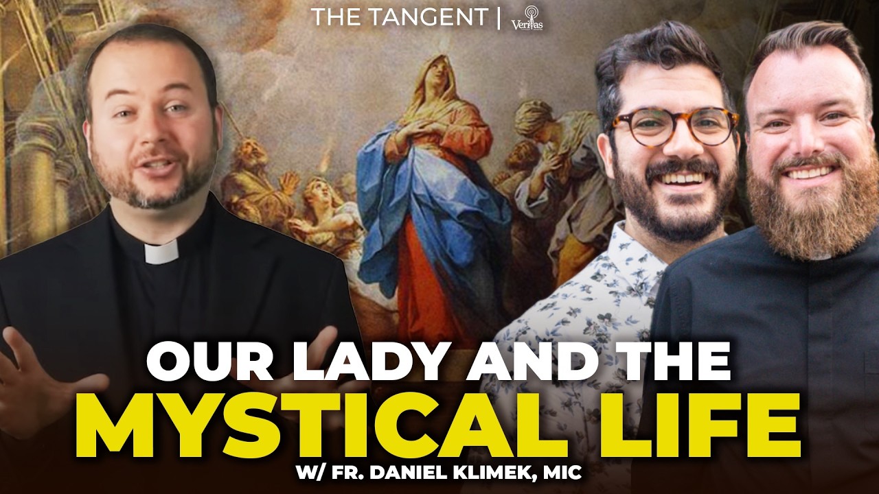Insights on How To Pray the Rosary and Live the Mystical Life w/ Fr. Daniel Klimek