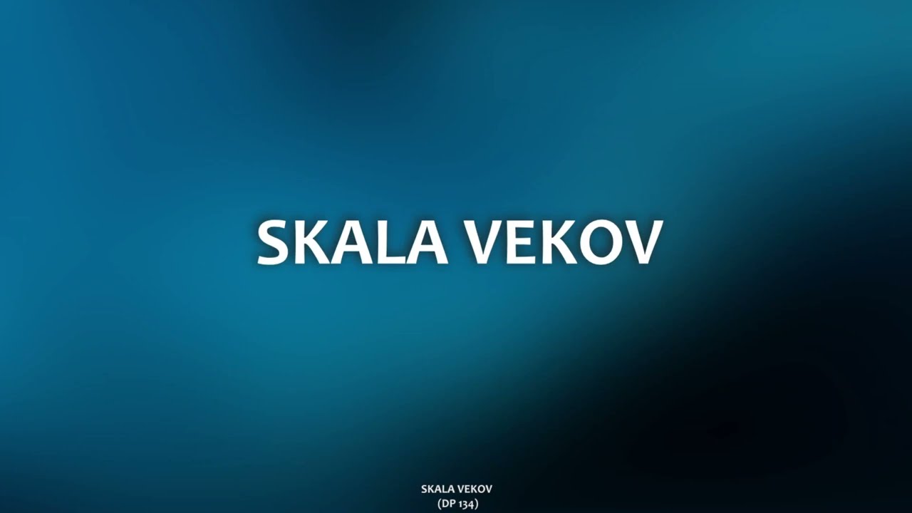 134 Skala vekov (ML, spevník Duchovné piesne)