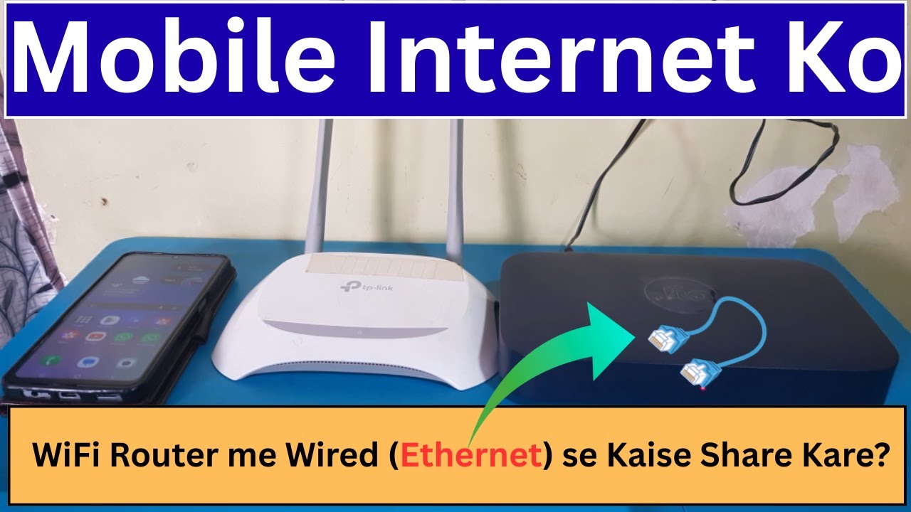 ✅ Mobile Internet ko WiFi Router me Wired (Ethernet) se Kaise Share Kare?