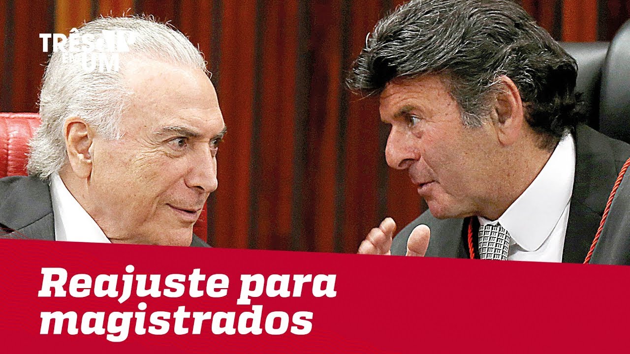 Ministério do Planejamento prevê gasto extra de até R$ 1,6 Bi com reajuste para magistrados