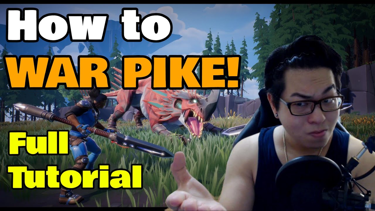 Dauntless - How to War Pike - Full Tutorial