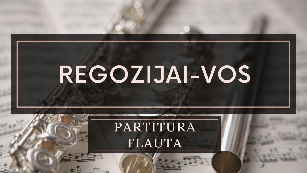 Regozijai-vos - Partitura Flauta - NOVO ARRANJO
