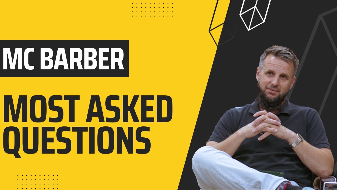 MC Barber Answers Your Most Asked Questions!