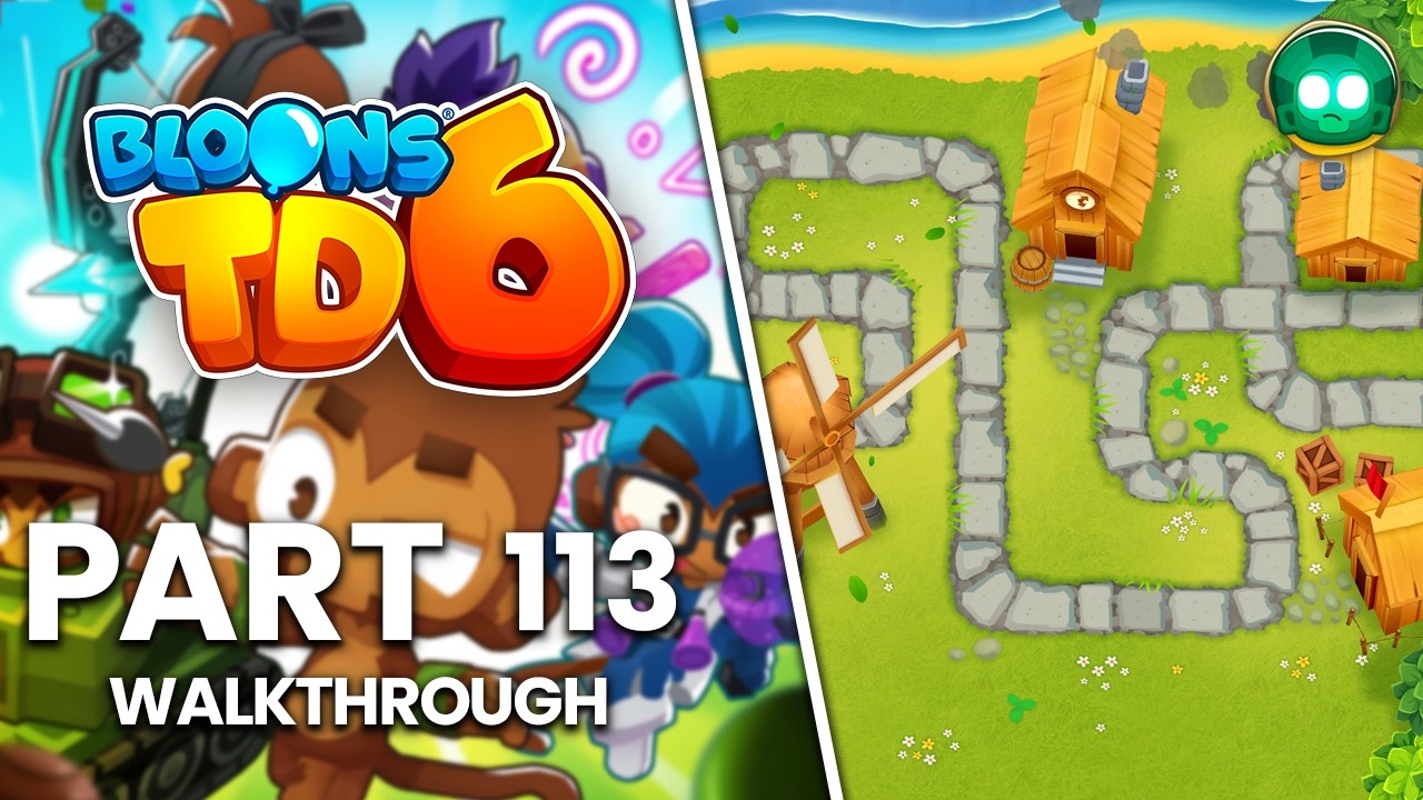 Bloons TD 6 - Part 113 | Town Center Impoppable (No Commentary Walkthrough)
