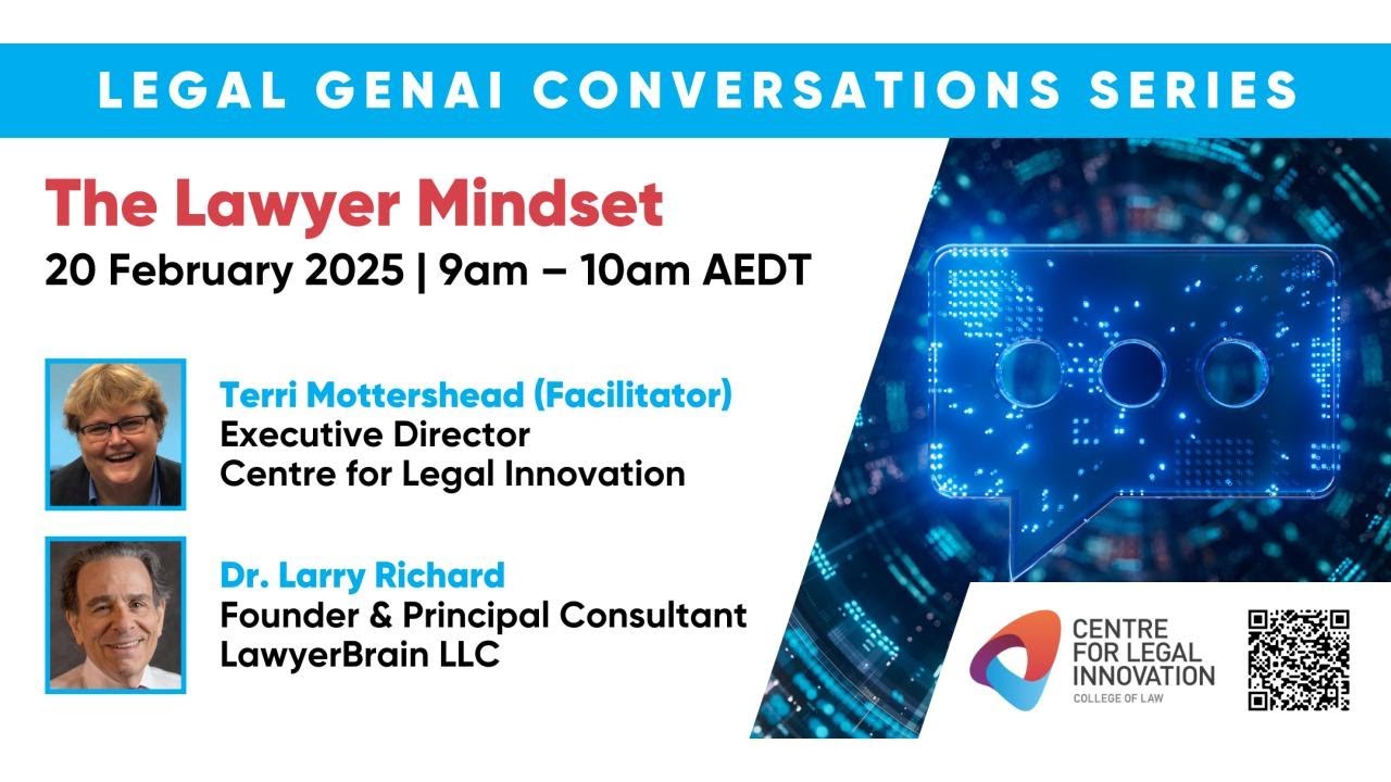 Legal GenAI Conversations Series – The Lawyer Mindset