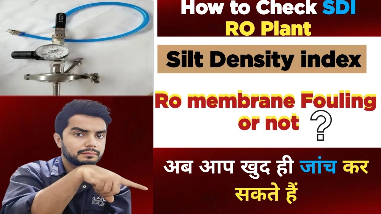 SDI | silt density index | Procedure for calculating Silt density index | Formula for SDI