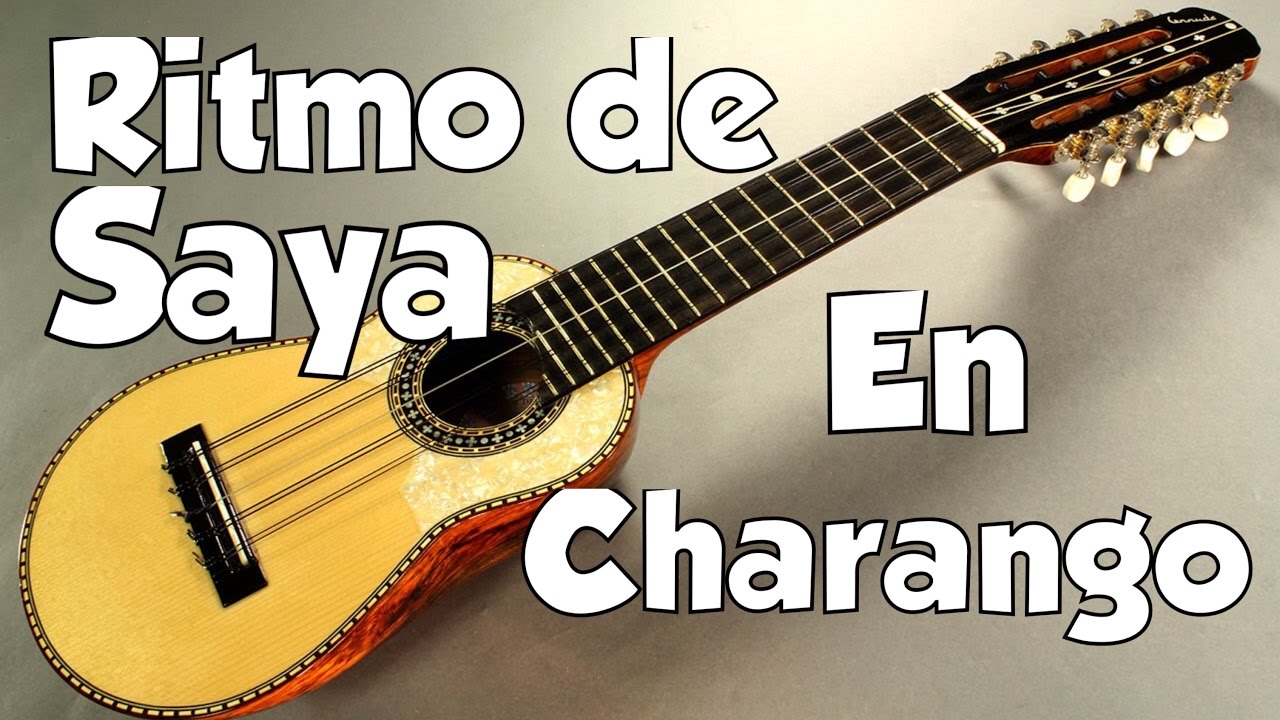 ritmo de saya en charango