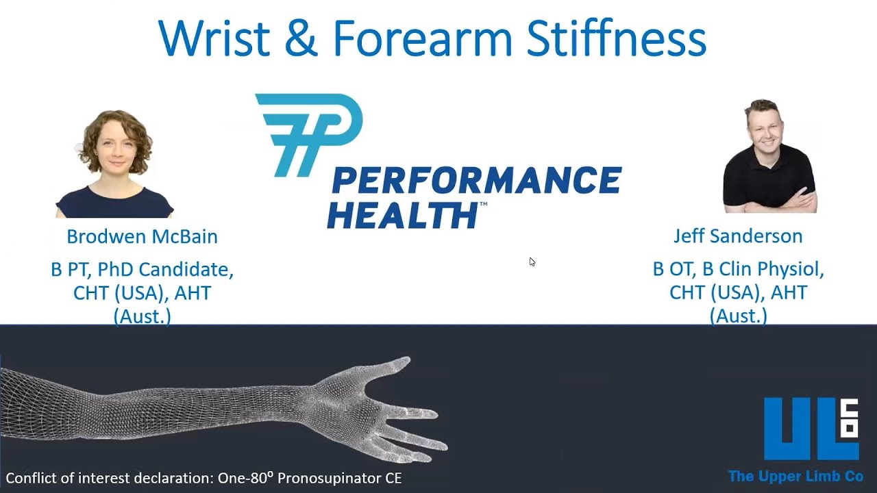 Wrist & Forearm Stiffness Webinar - 31 Mar 2021