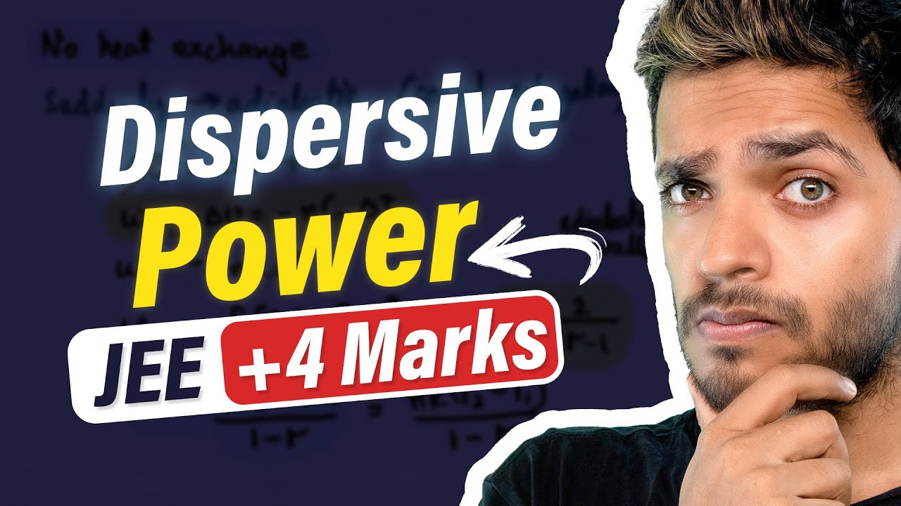 Dispersive Power with PYQs #JEE Month by Vikrant Kirar