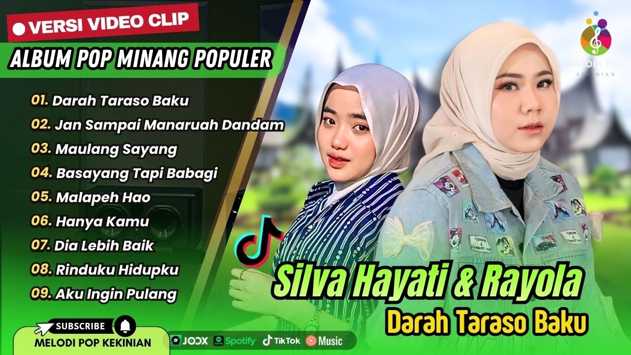 RAYOLA & SILVA HAYATI | DARAH TARASO BAKU | JAN SAMPAI MANARUAH DANDAM | POP MINANG TERPOPULER