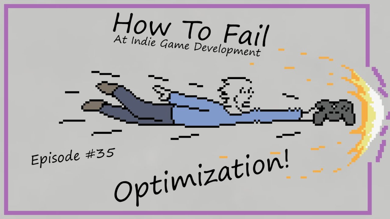 How To Fail At Game Optimization