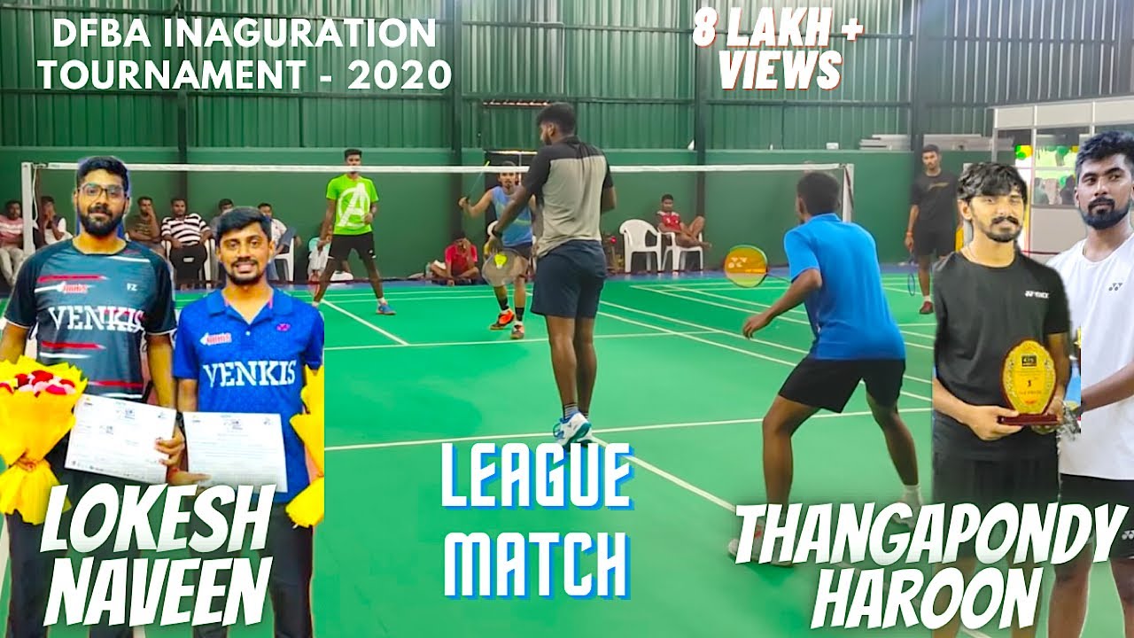 LOKESH NAVEEN vs THANGAPONDY HAROON - DFBA Invitational Badminton Tournament 2020 League Match TeamA
