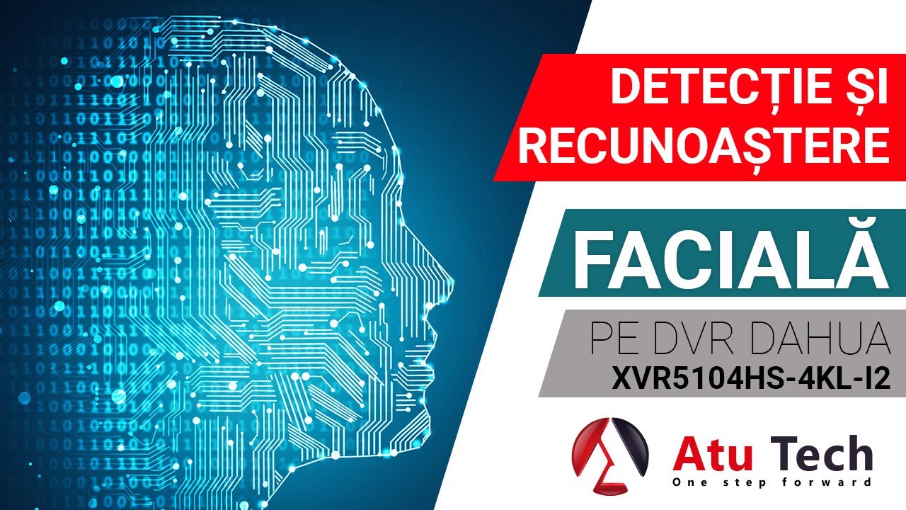 Detectie si recunoastere faciala persoane intr-o baza de date Dahua XVR5104HS-4KL-I2