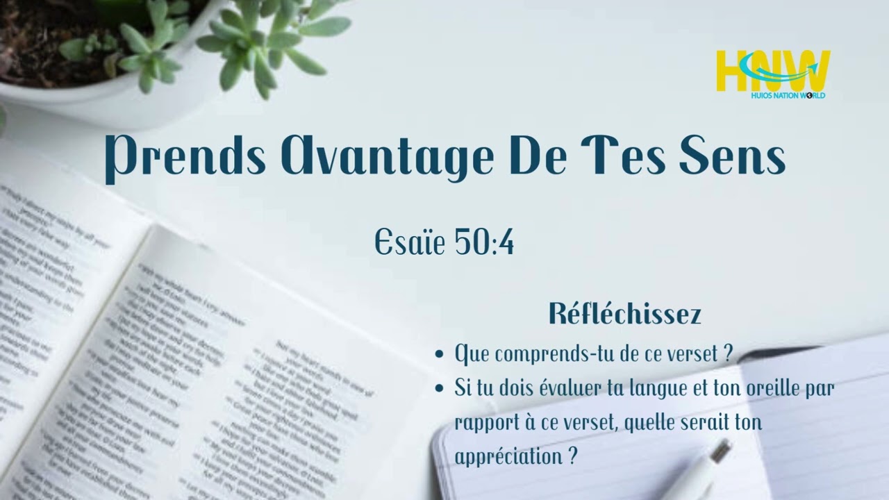 Prends Avantage De Tes Sens